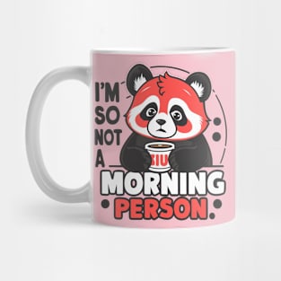 I'm So Not A Morning Person Mug